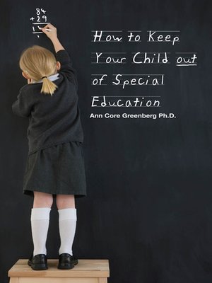 cover image of How to Keep Your Child Out of Special Education